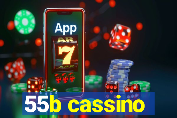 55b cassino